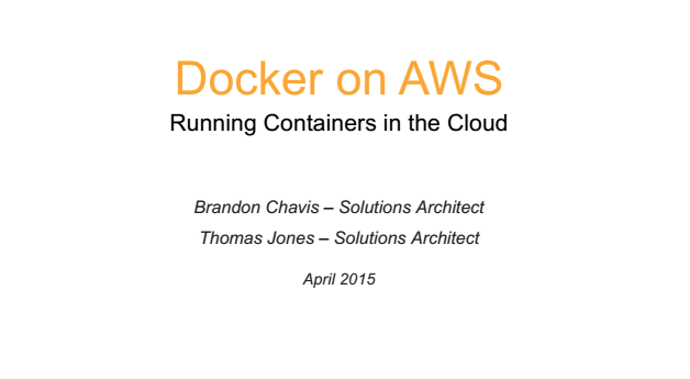 Docker on AWS：Running Containers in the Cloud